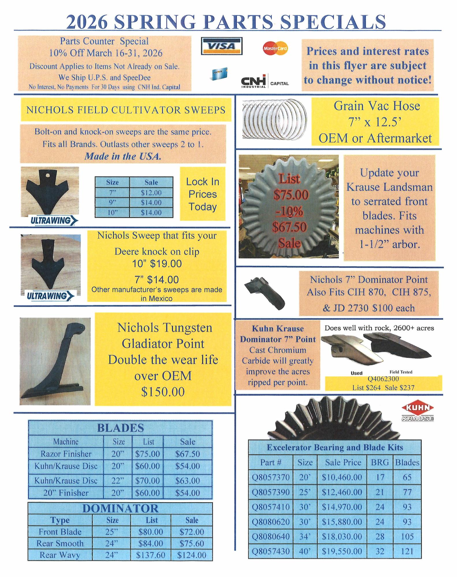 Agricultural parts sales flyer highlighting 2026 Spring Parts Specials including Nichols field cultivator sweeps and points, Kuhn Krause Dominator and Excelerator blades and bearing kits, grain vac hoses, Kleber Landsman serrated front blades, tungsten gladiator points, UltraWing sweeps, disc blades, and OEM and aftermarket wear parts with sale pricing.